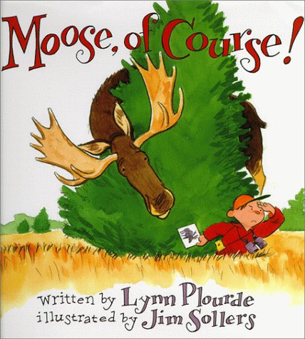 Moose, of course! 